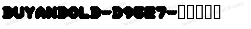 BuyanBold-d95e7字体转换