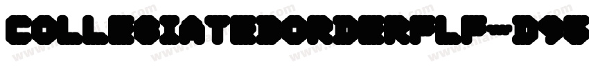 Collegiateborderflf-d95x字体转换
