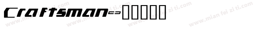 Craftsman字体转换