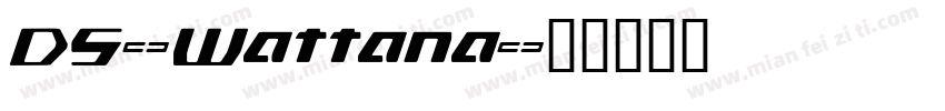DS-Wattana字体转换