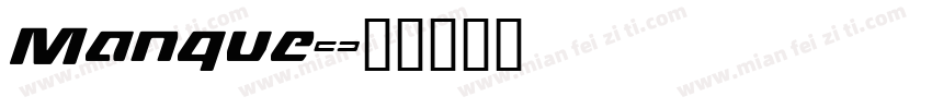 Manque字体转换