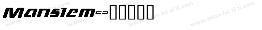 Manslem字体转换