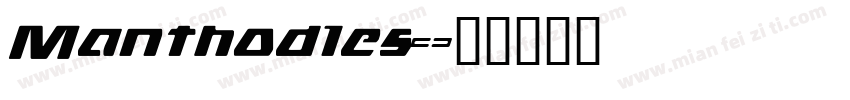 Manthodles字体转换