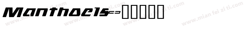 Manthoels字体转换