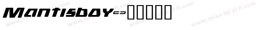 Mantisboy字体转换