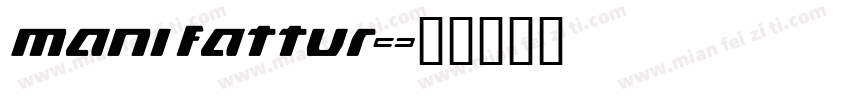 manifattur字体转换
