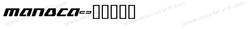 manoca字体转换
