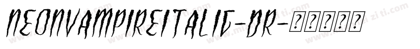 NeonVampireItalic-Dr字体转换