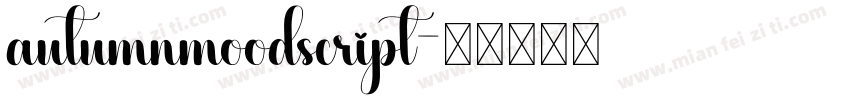 autumnmoodscript字体转换
