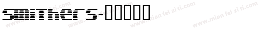Smithers字体转换