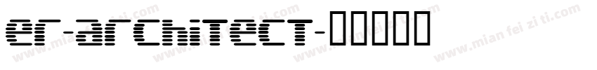 er-architect字体转换