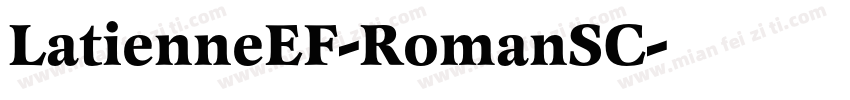 LatienneEF-RomanSC字体转换