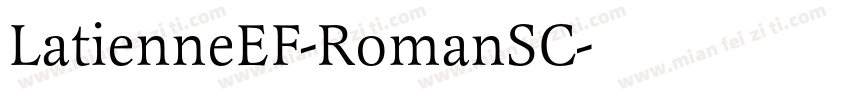 LatienneEF-RomanSC字体转换