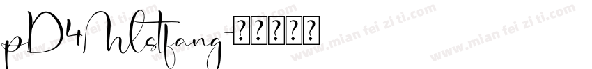 pD4Mlstfang字体转换