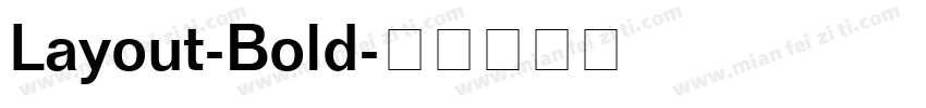 Layout-Bold字体转换
