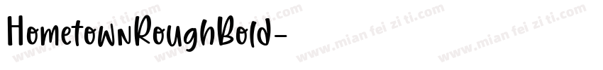 HometownRoughBold字体转换