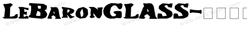 LeBaronGLASS字体转换