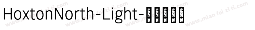HoxtonNorth-Light字体转换