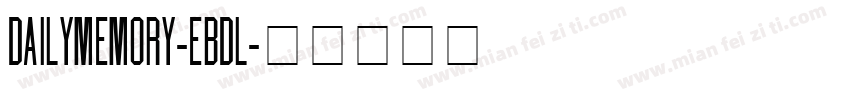 DailyMemory-EBdl字体转换