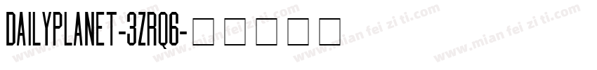 DailyPlanet-3zRq6字体转换