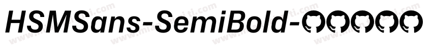 HSMSans-SemiBold字体转换