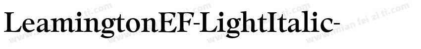 LeamingtonEF-LightItalic字体转换