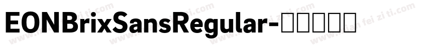 EONBrixSansRegular字体转换