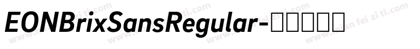 EONBrixSansRegular字体转换