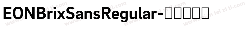 EONBrixSansRegular字体转换