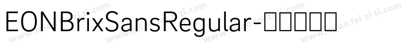 EONBrixSansRegular字体转换