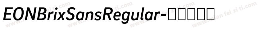 EONBrixSansRegular字体转换