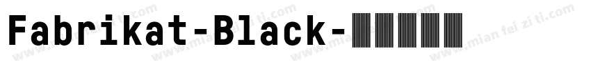Fabrikat-Black字体转换
