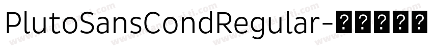 PlutoSansCondRegular字体转换