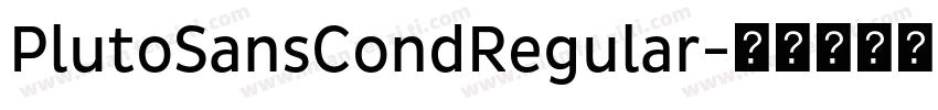 PlutoSansCondRegular字体转换