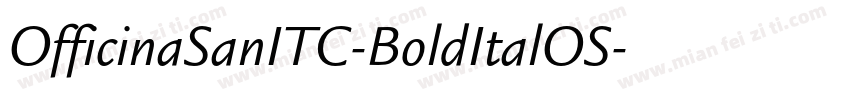 OfficinaSanITC-BoldItalOS字体转换