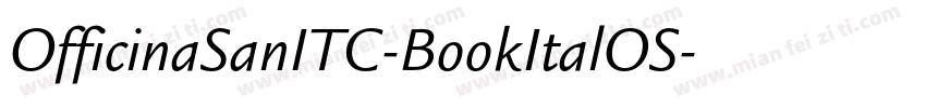 OfficinaSanITC-BookItalOS字体转换