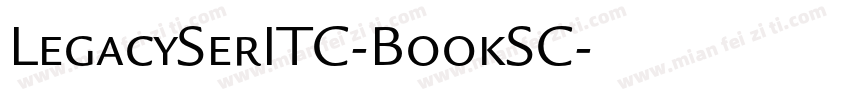 LegacySerITC-BookSC字体转换