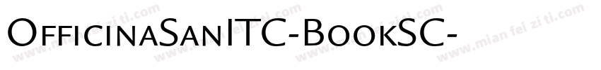 OfficinaSanITC-BookSC字体转换