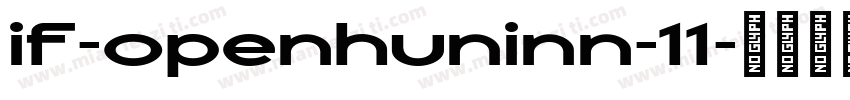 if-openhuninn-11字体转换