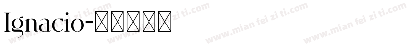 Ignacio字体转换