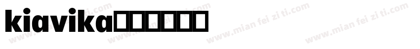 kiavika字体转换