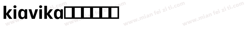 kiavika字体转换
