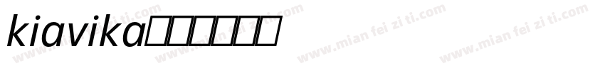 kiavika字体转换