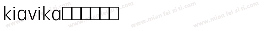 kiavika字体转换
