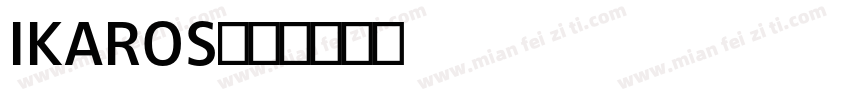 IKAROS字体转换