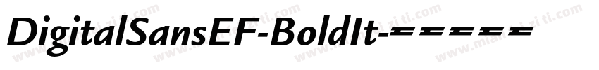 DigitalSansEF-BoldIt字体转换