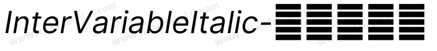 InterVariableItalic字体转换