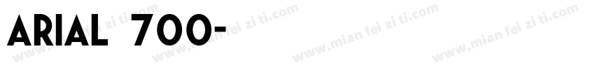 arial常规700字体转换