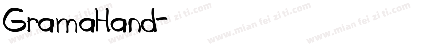 GramaHand字体转换