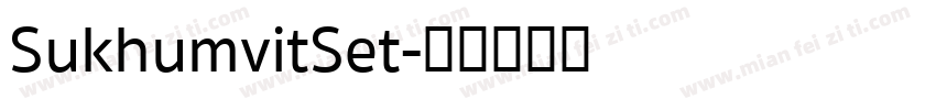 SukhumvitSet字体转换